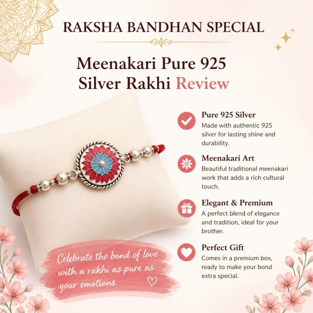 રક્ષાબંધન સ્પેશિયલ: Meenakari Pure 925 Silver Rakhi રિવ્યુ 1 Rakshabandhan Special Meenakari Silver Rakhi